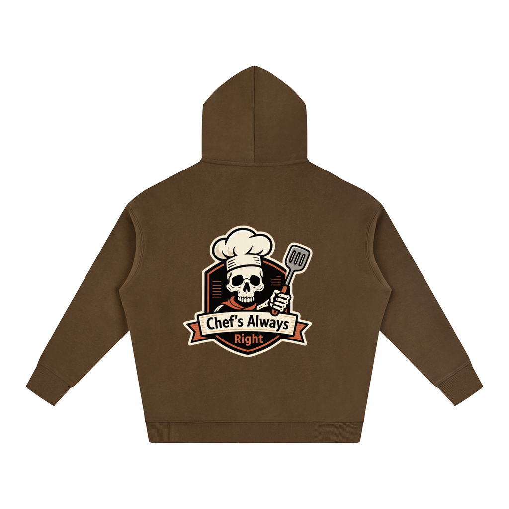 "Chef's always right" Oversize Fleeced Hoodie