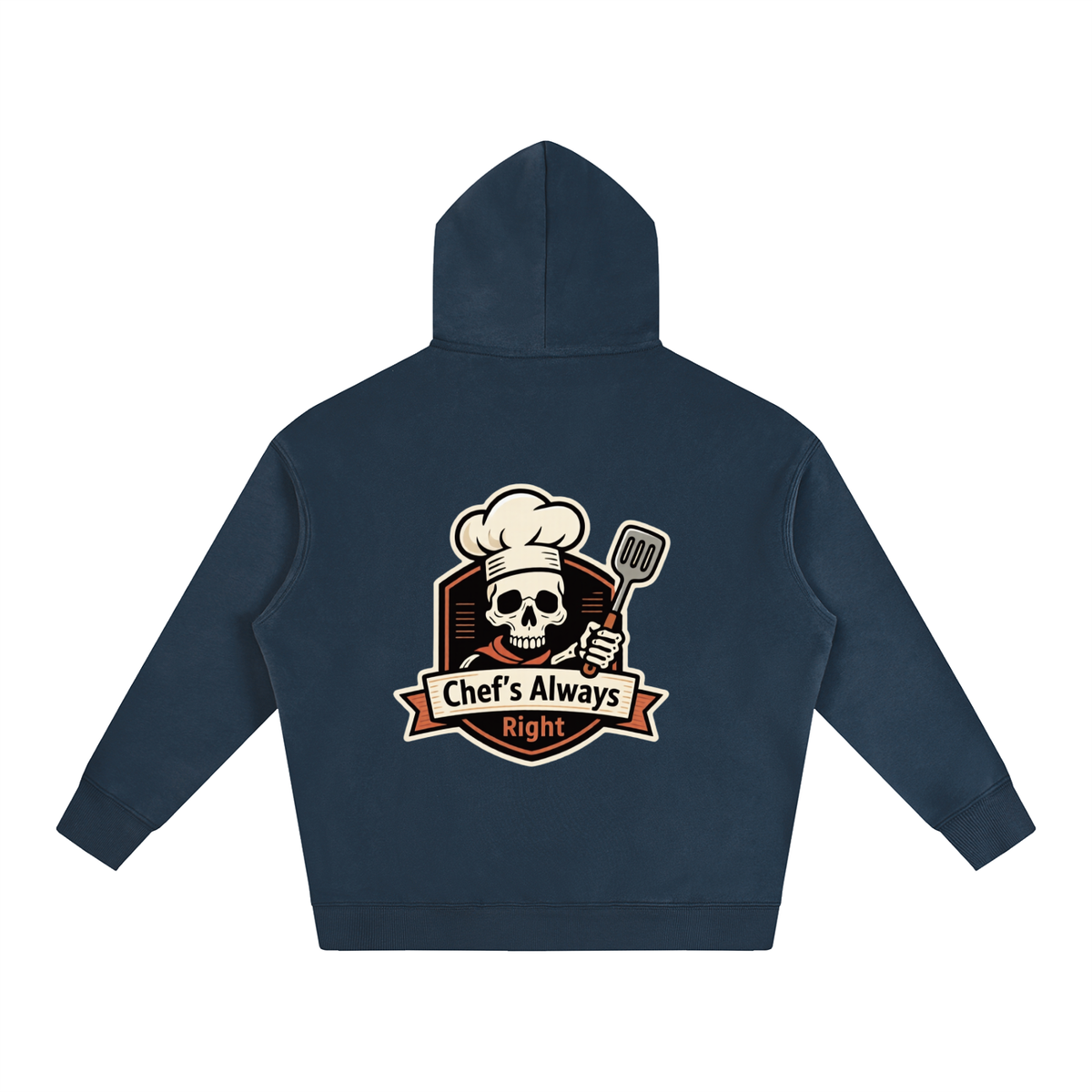"Chef's always right" Oversize Fleeced Hoodie