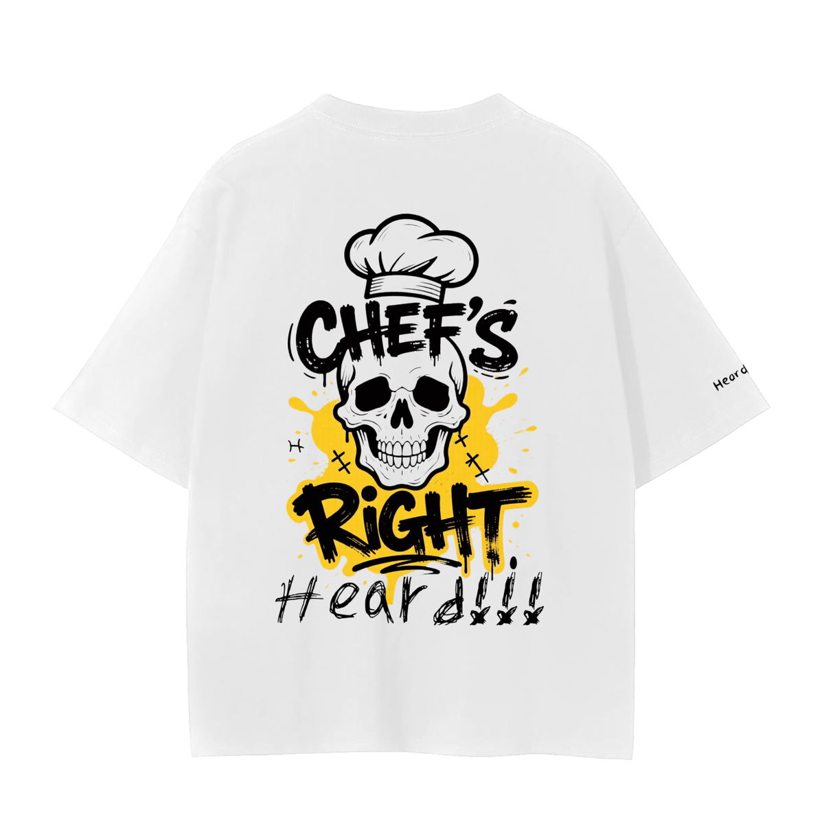 "Chef's Right" Unisex Seamless T-Shirt