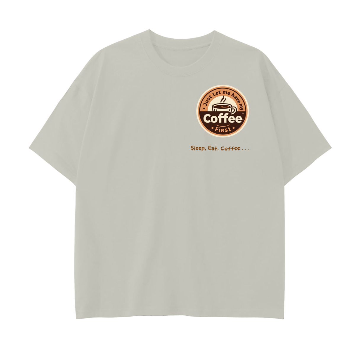 "Coffee first" Drop Shoulder Cotton T-Shirt