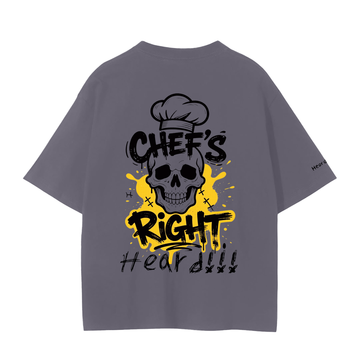 "Chef's Right" Unisex Seamless T-Shirt