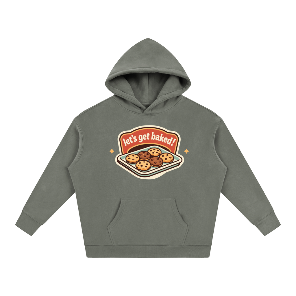 "Let's get baked" Oversize Fleeced Hoodie